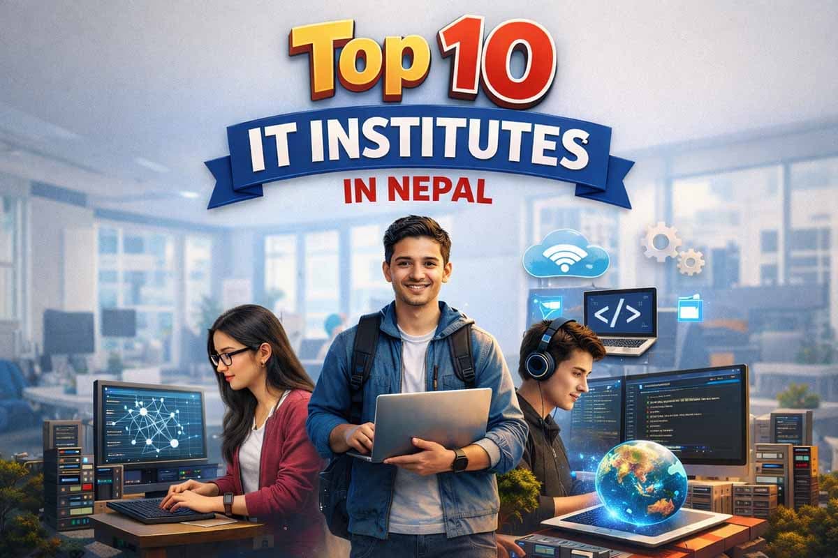 Top 10 IT Training Institutes in Nepal You Can Trust