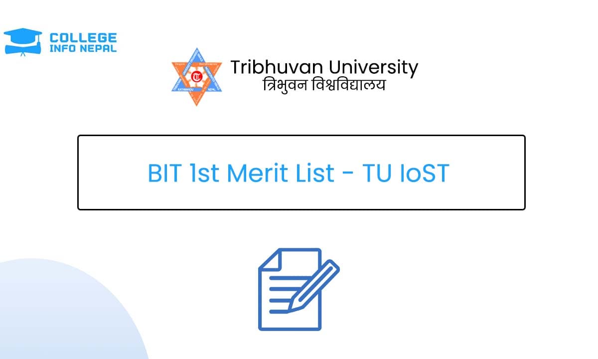 BIT 1st Merit List 2083 - TU IoST