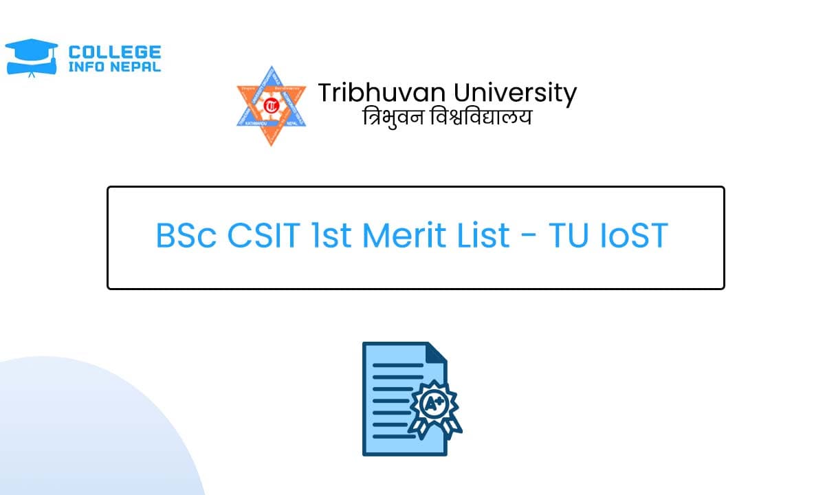 BSc CSIT 1st Merit List 2083 - TU IoST