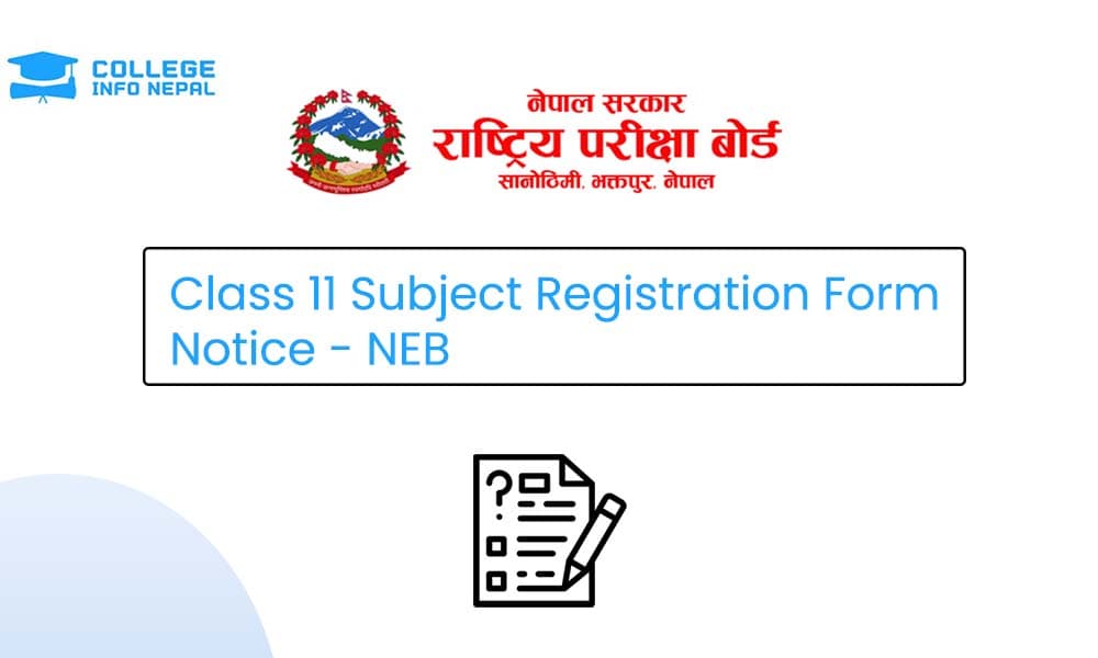 Class 11 Subject Registration Form Notice 2083 - NEB